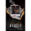 Deadly Deceit: A Rivals to Lovers Mafia Romance