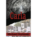 Carla: The Crossover