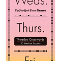 New York Times Games Thursday Crosswords: 50 Medium Puzzles