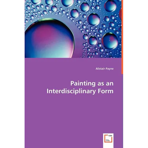 Painting as an Interdisciplinary Form