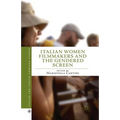 Italian Women Filmmakers and the Gendered Screen