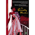The Serenity Murders