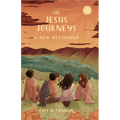 The Jesus Journeys: A New Beginning