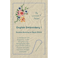 English Embroidery - I - Double-Running or Back-Stitch