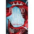 Blood of the Fairest