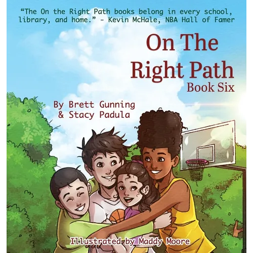 On the Right Path: Book Six
