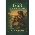 1768: A Place in Time