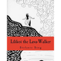 Lilikoi the Lava-Walker