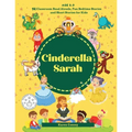Cinderella Sarah: 14 Classroom Read Alouds, Fun Bedtime Stories and Short Stories for Kids