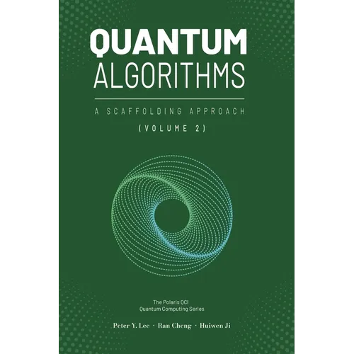 Quantum Algorithms and Applications: A Scaffolding Approach (Vol 2)