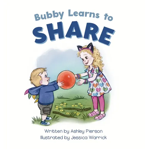 Bubby Learns to Share