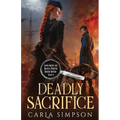 Deadly Sacrifice