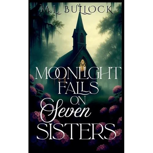 Moonlight Falls On Seven Sisters