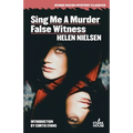 Sing Me a Murder / False Witness