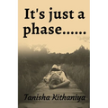 It's just a phase