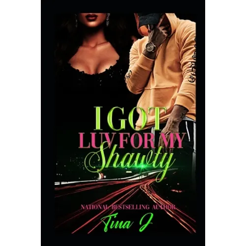 I Got Luv For My Shawty (Re-Release)