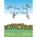 A Fairy, Fairy Colorful World