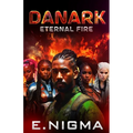 Danark: Eternal Fire