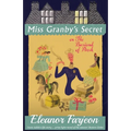 Miss Granby's Secret: or The Bastard of Pinsk