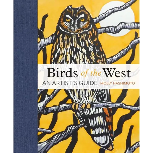 Birds of the West: An Artist's Guide