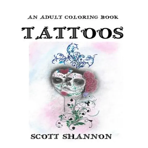 An Adult Coloring Book - Tattoos