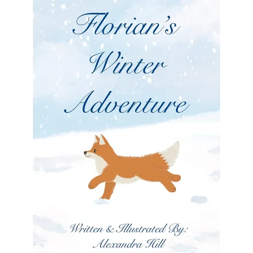 Florian's Winter Adventure