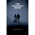 The Runaway Bride