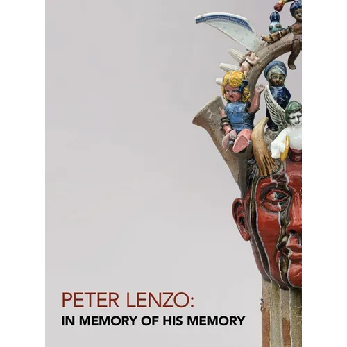 Peter Lenzo: In Memory of his Memory