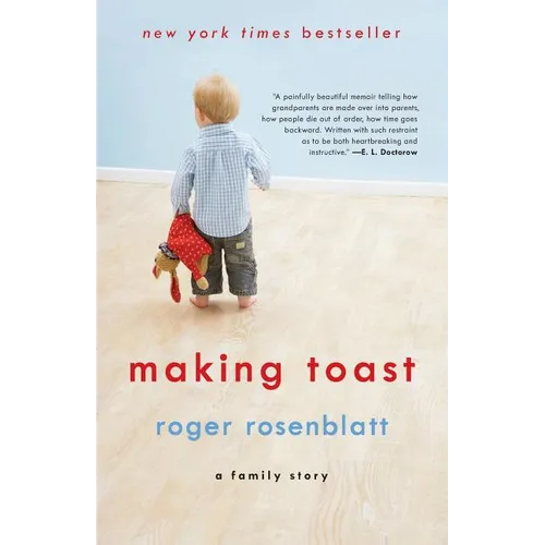 Making Toast: A Family Story