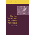 The Free Fantasia and the Musical Picturesque