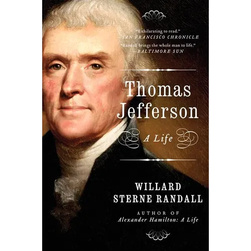Thomas Jefferson: A Life