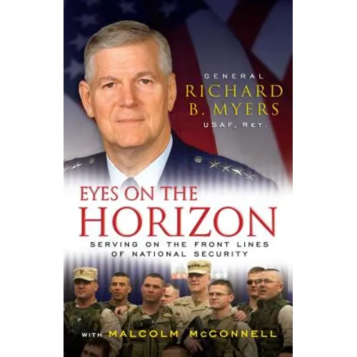 Eyes on the Horizon: Serving on the Front Lines of National Security