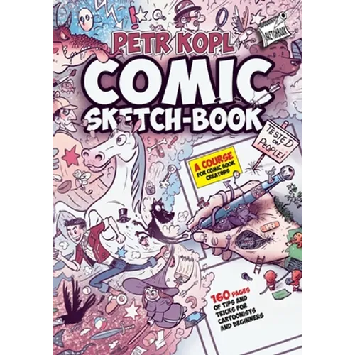 Comic Sketch Book - A Course For Comic Book Creators: Tips and Tricks For Cartoonists And Beginners