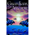 Guardians of the Amazon