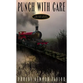 Punch with Care