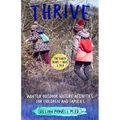 Thrive Winter Outdoor Nature Activities for Children and Families