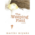 The Weeping Field
