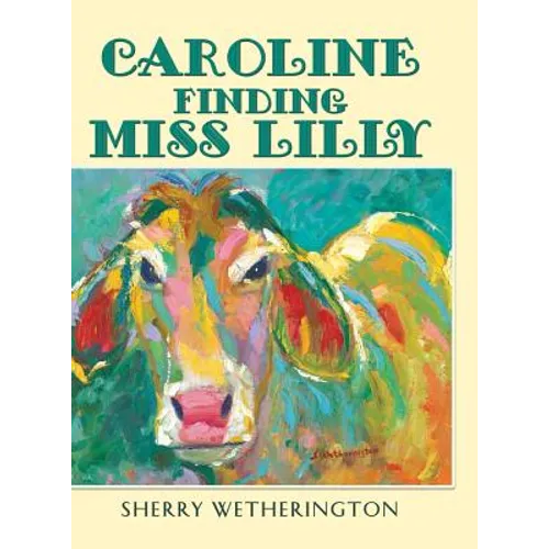 Caroline Finding Miss Lilly