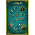 A Haunting at Linley: A Henrietta and Inspector Howard Novel, 7