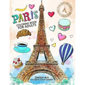 Paris Coloring Book for Adults: Stress Relieving France coloring book