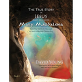 The True Story of Jesus and His Wife Mary Magdalena: Their Untold Truth Through Art and Evidential Channeling