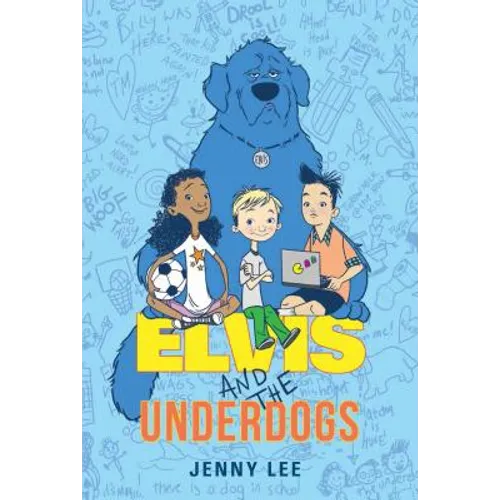 Elvis and the Underdogs