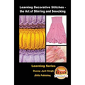 Learning Decorative Stitches - the Art of Shirring and Smocking