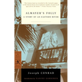 Almayer's Folly: A Story of an Eastern River