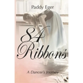 84 Ribbons: A Dancer's Journey