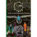 Evil in the Heavenly Realms