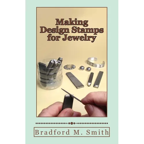 Making Design Stamps for Jewelry