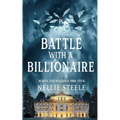 Battle with a Billionaire