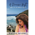 A Promise Kept