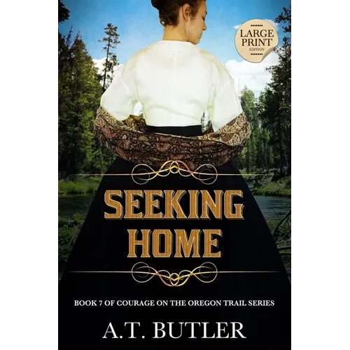 Seeking Home: Historical Women's Fiction Saga Large Print